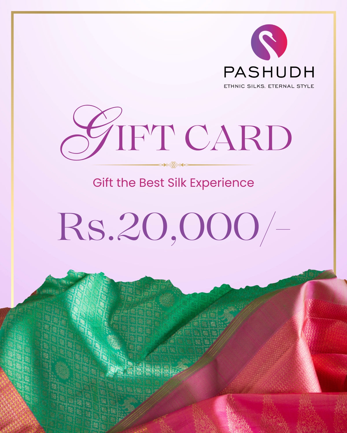 Pashudh Gift Card - Rs.20000